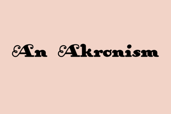 An Akronism Font: Elevating Small Business Branding