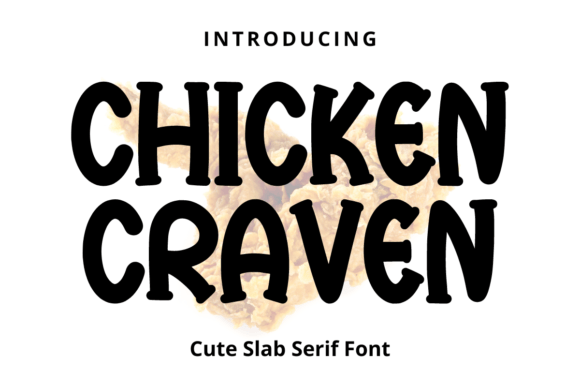 Chicken Craven Typeface for Bold Editorial Design
