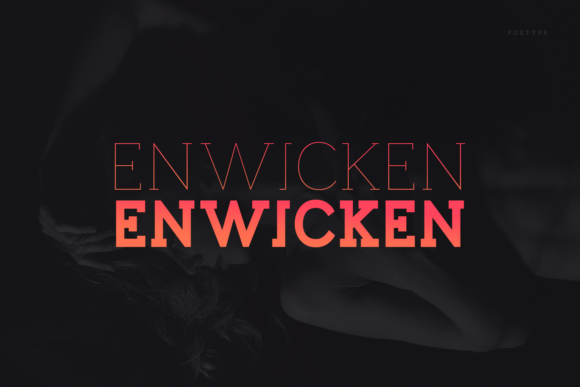 Enwicken Font Review for Bold Campaign Design