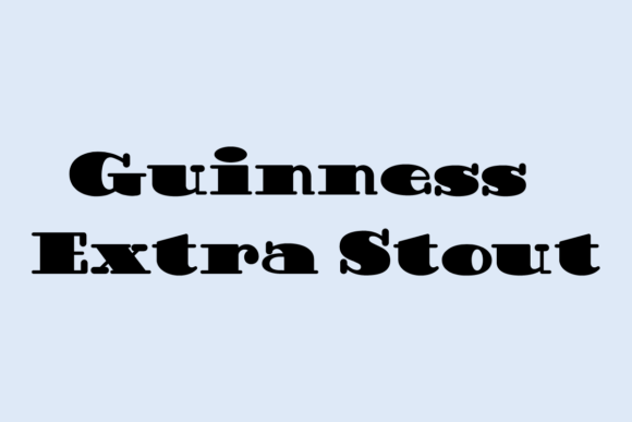 Guinness Extra Stout Font for Bold Maker Designs
