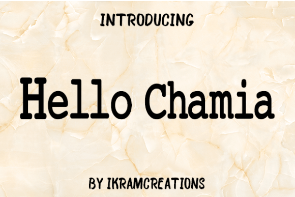 Hello Chamia Typeface for Editorial Design