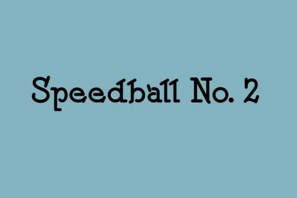 Speedball No. 2 Typeface Review for Branding